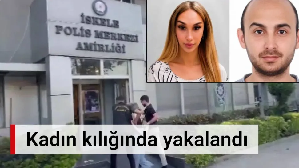 8 yıllık firar sona erdi: Kadın kılığında yakalandı
