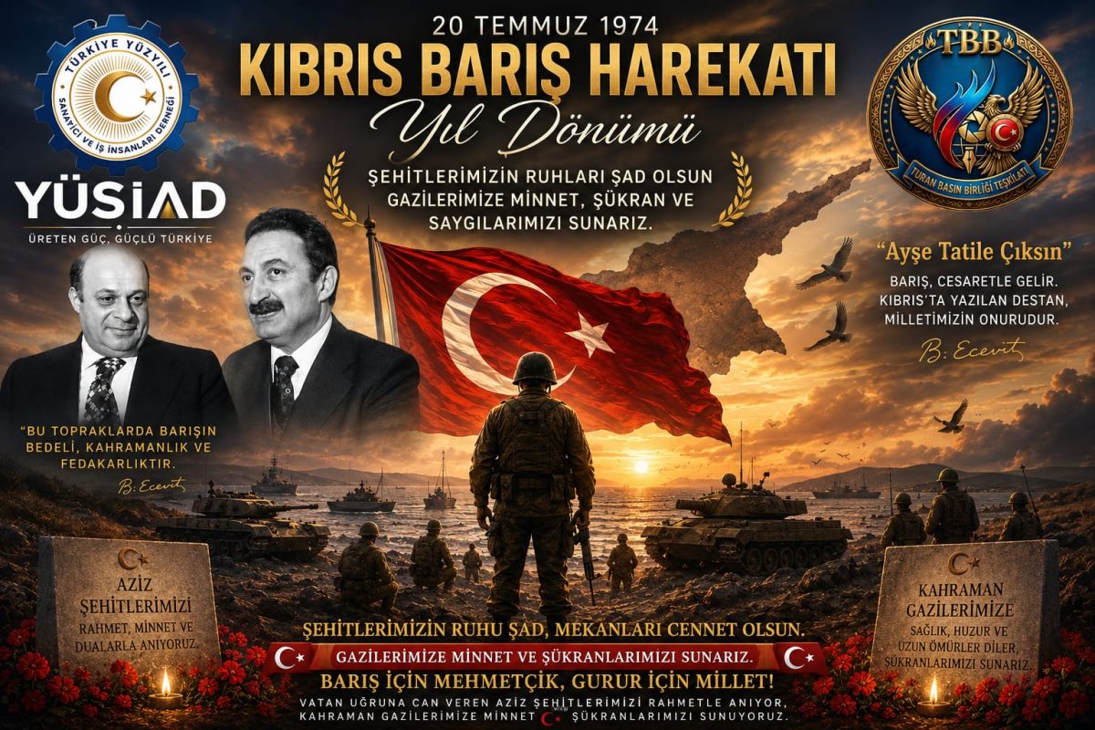 20 Temmuz Kıbrıs Barış Harekâtı: Bağımsızlık ve Özgürlük Destanı